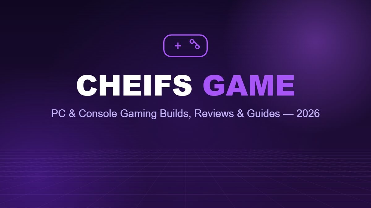 Cheifs Game PC and console gaming hub 2026