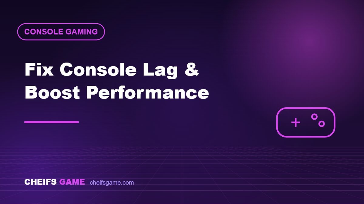 How to Fix Console Lag & Improve Performance 2026