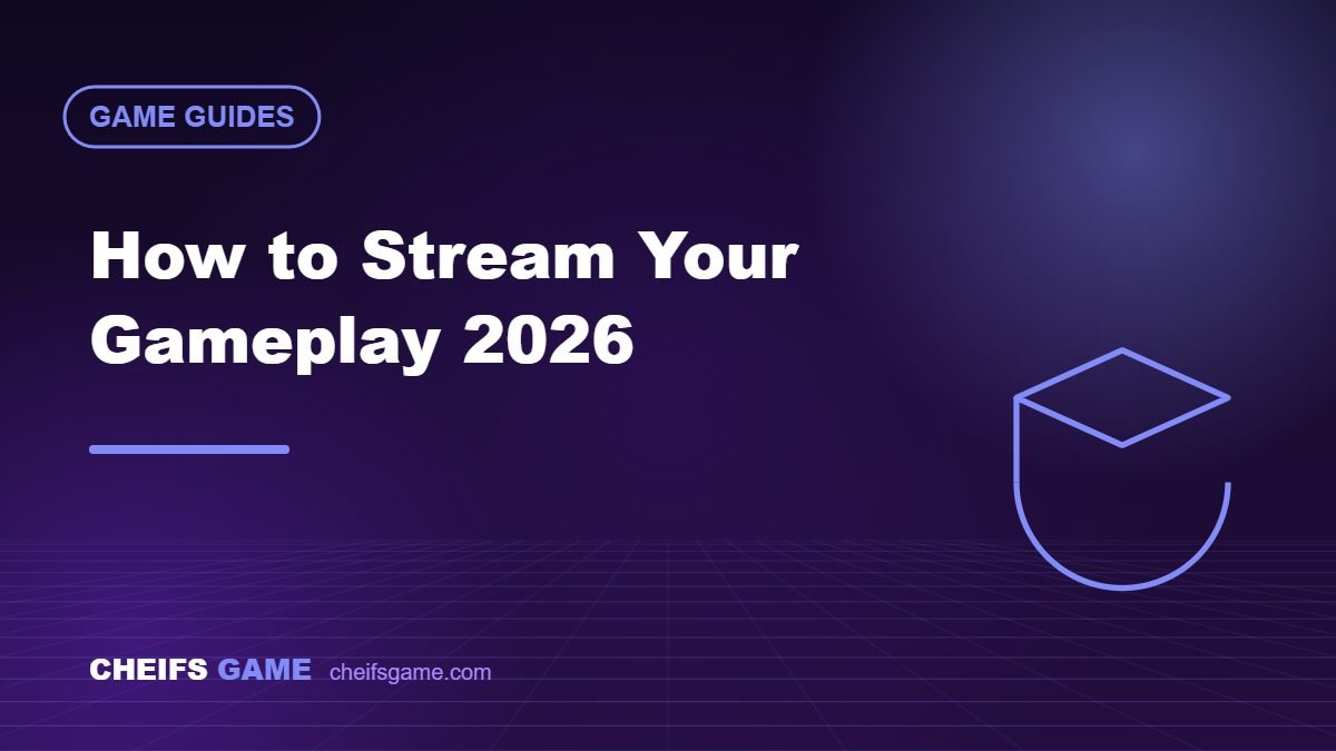 How to Stream Your Gameplay 2026 (Beginner Setup)